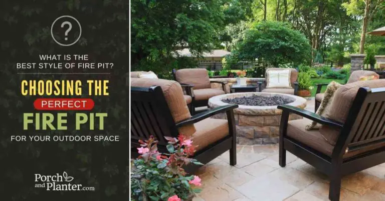 What is the Best Style of Fire Pit? – Choosing the Perfect Fire Pit for Your Outdoor Space